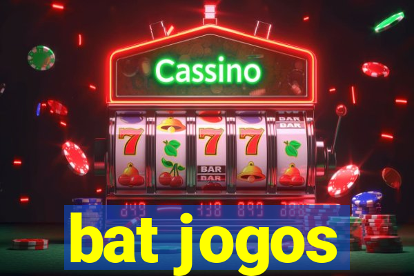 bat jogos